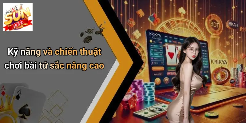 Chơi Bài Tứ Sắc: Trải Nghiệm Đỉnh Cao Và Bí Quyết Thắng Lớn Tại SUNWIN 4 Kỹ năng và chiến thuật chơi bài tứ sắc nâng cao